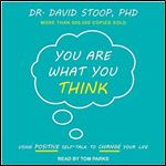 You Are What You Think [Audiobook]